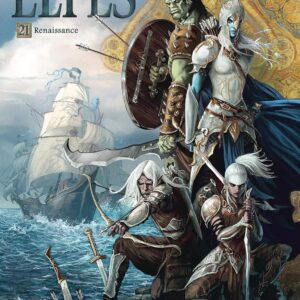 Elfes T21: Renaissance / Jean-Luc Istin (Avec la contribution de), Kyko Duarte (Dessins)
