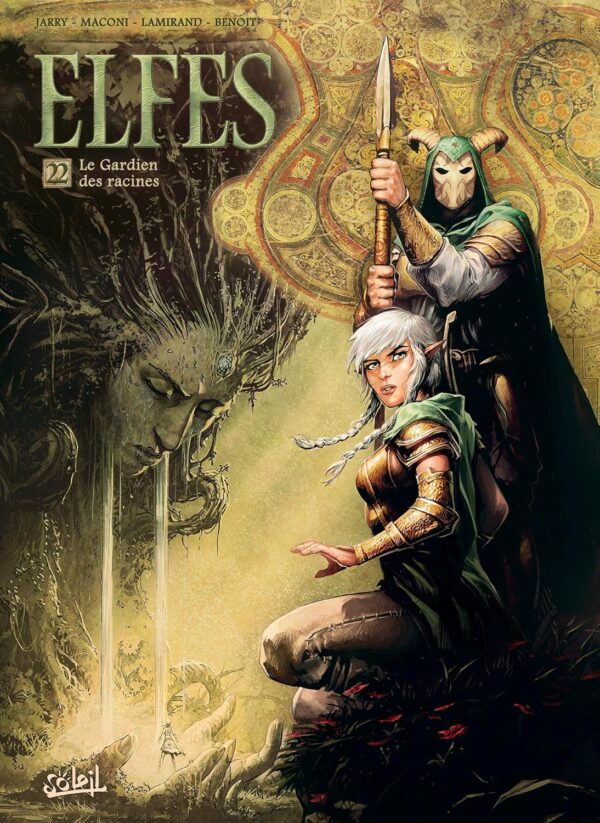 Elfes T22: Le Gardien Des Racines / Nicolas Jarry (Avec la contribution de), Gianluca Maconi (Dessins)