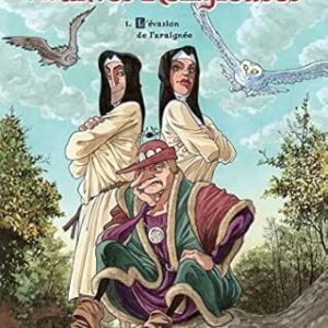 Les Mantes Religieuses Tome 1: L'Évasion De L'Araignée / Bernard Swysen (Auteur), Sophie Flamand (Auteur)