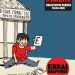 Comprendre La Laïcité: Guide Graphique (Essai Graphique) / Miqueu (Auteur), Gros (Auteur)