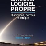 Artisanat Logiciel Propre: Disciplines, Normes Et Éthique / Robert C. Martin (Auteur)