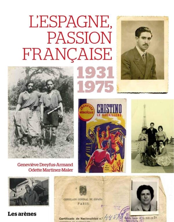 L'Espagne Passion Française / Martinez-O Dreyfus-G (Auteur)