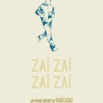 Zaï Zaï Zaï Zaï / Fabcaro (Auteur)