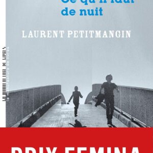 Ce Qu'Il Faut De Nuit
