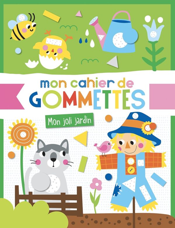 Cahier De Gommettes - Mon Joli Jardin / Atelier Cloro (Auteur)