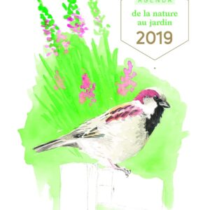 Agenda De La Nature Au Jardin 2019 / Jean-Philippe Paul (Auteur)