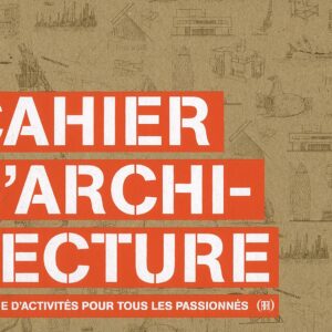 Cahier D'Architecture/ Steve Bowkett (Auteur)