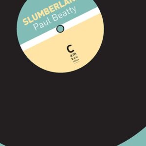 Slumberland / Paul Beatty (Auteur)