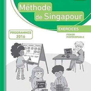 Méthode de Singapour CM1 (2018) – Fichier Photocopiable / Charlotte Collars (Auteur) & plus