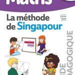 Singapour Maths CM2 Guide Pédagogique 2019 / Chantal Kritter (Auteur) & Plus