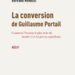 La Conversion De Guillaume Portail / Bertrand Méheust (Auteur)