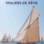 Voiliers De Rêve / François Chevalier (Auteur)