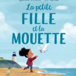 La Petite Fille Et La Mouette / Georgina Stevens (Auteur)
