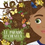 Le Paradis Dans Mes Cheveux / Skye Robinson (Auteur), Katty Laguette Labour (Auteur)