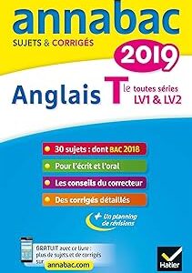 Annales Annabac 2019 Anglais Tle Lv1 Et Lv2: Sujets Et Corrigés Du Bac Terminale Toutes Séries / Jeanne-France Bignaux (Auteur), Etc.