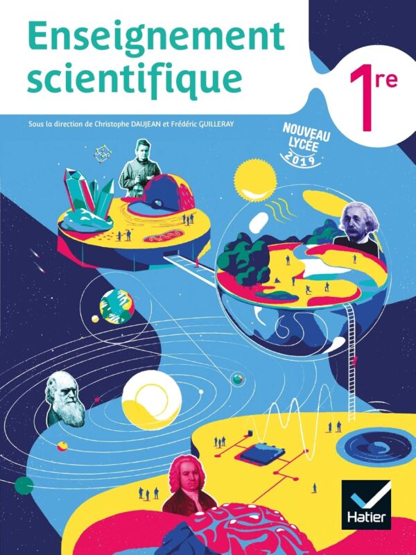 Enseignement Scientifique 1Re - Ed 2019 - Livre Élève / Christophe Daujean (Auteur), Julien Delandre (Auteur), & 24 plus