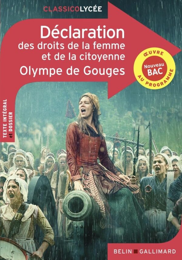Déclaration Des Droits De La Femme Et De La Citoyenne / Olympe de Gouges (Auteur)
