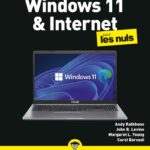 Windows 11 Et Internet Pour Les Nuls / Andy Rathbone (Auteur), Etc.