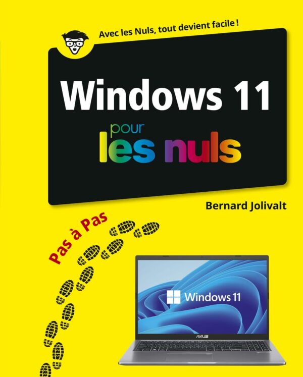 Pour Les Nuls - : Windows 11 Pas à pas Pour les Nuls