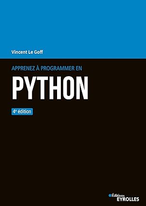 Apprenez À Programmer En Python - 4e / Vincent Le Goff (Auteur)