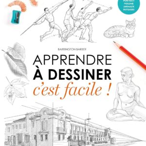 Apprendre À Dessiner, C'Est Facile  / Barrington Barber (Auteur)