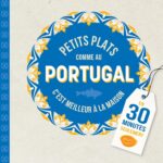 Petits Plats Comme Au Portugal / Sandra Mahut (Auteur)