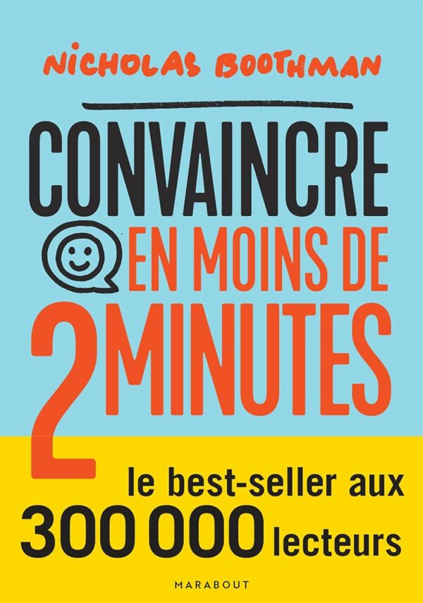 Convaincre En Moins De 2 Minutes
