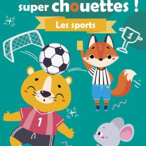 Mes Gommettes Super Chouettes ! - Les Sports - Livre De Décors À Compléter Avec Des Gommettes - Dès 3 Ans