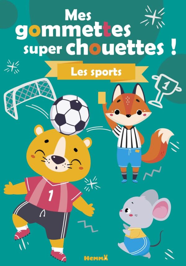 Mes Gommettes Super Chouettes ! - Les Sports - Livre De Décors À Compléter Avec Des Gommettes - Dès 3 Ans