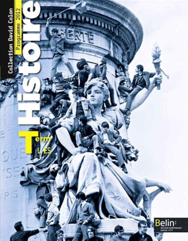 Histoire - Terminale L, ES (2012): Manuel Élève - Grand Format