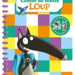 Cahier De Textes Du Loup / Orianne Lallemand (Auteur), Éléonore Thuillier (Illustrations)
