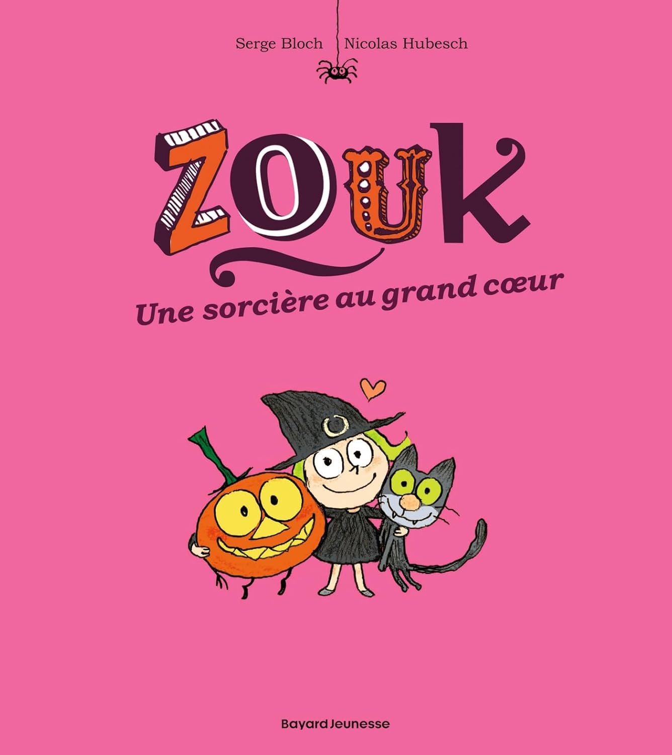 Zouk, Tome 01: Une Sorcière Au Grand Cœur / Serge Bloch (Auteur)