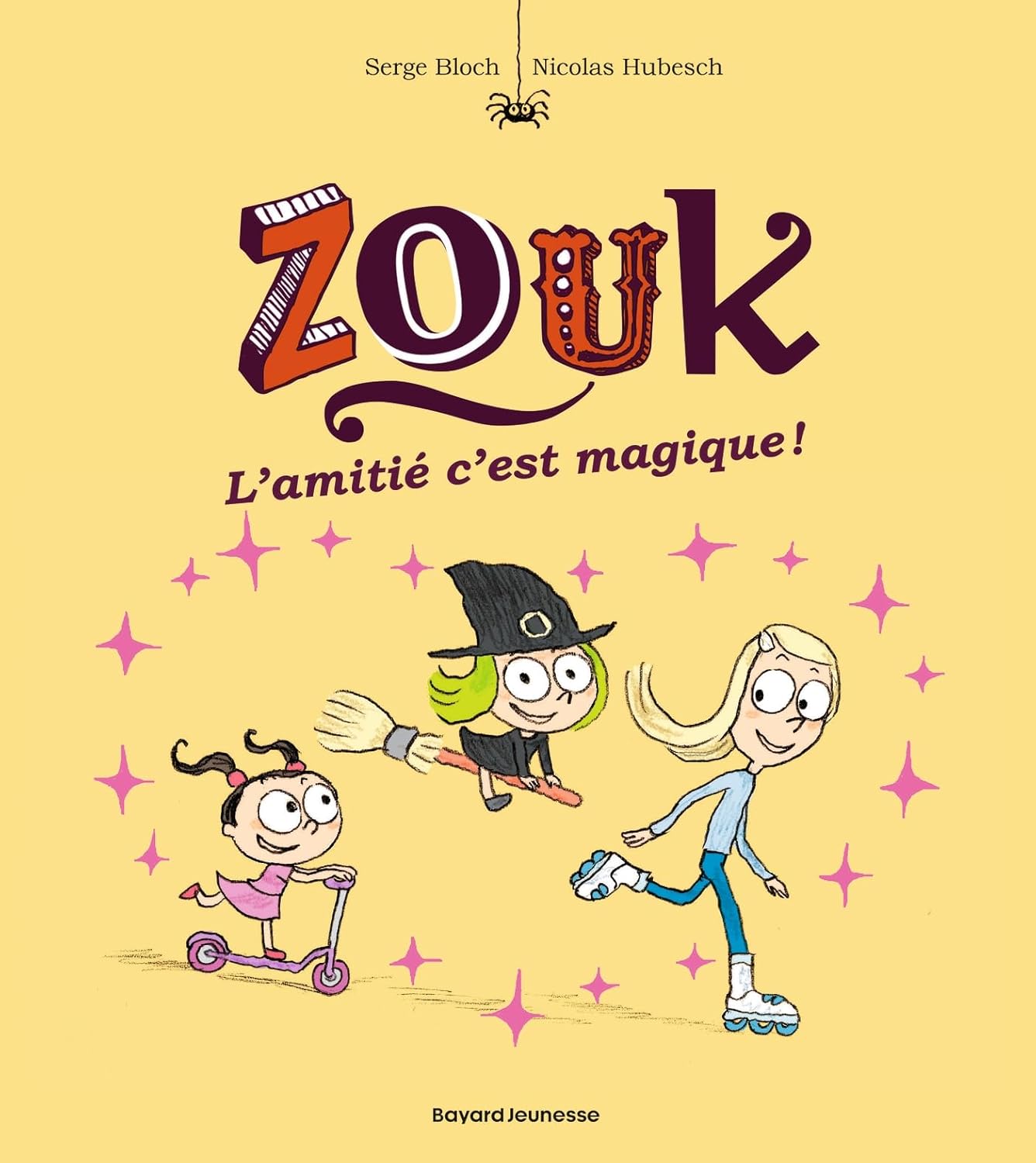 Zouk, Tome 10: L'Amitié, C'Est Magique ! / Serge Bloch (Auteur)