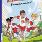 Jo, Champion De Foot, Tome 02: Bienvenue Au Club ! / Sylvain Zorzin (Auteur)