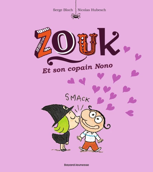 Zouk, Tome 06: Zouk Et Son Copain Nono / Serge Bloch (Auteur)