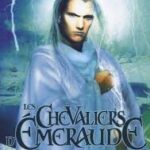 Les Chevaliers D'Émeraude - Tome 3: Piège Au Royaume Des Ombres / Anne Robillard (Auteur)