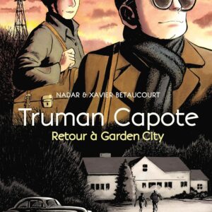 Retour À Garden City / Truman Capote (Auteur)