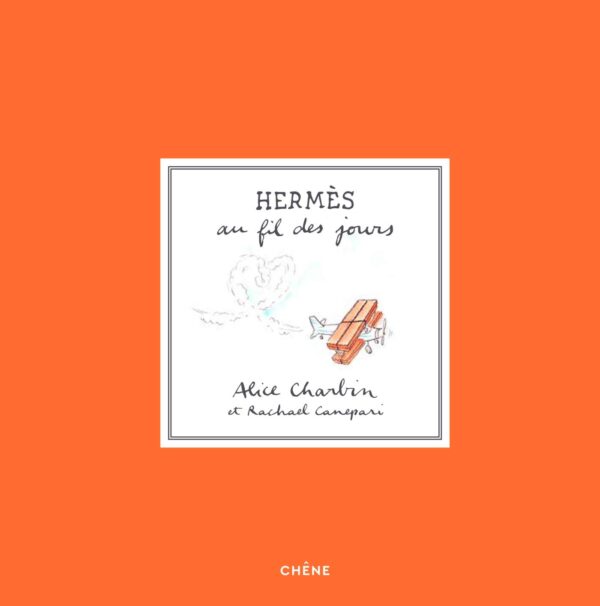 Hermès Au Fil Des Jours / Rachael Canepari (Auteur)
