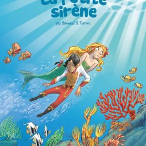 La Petite Sirène / Hélène BENEY (Auteure)