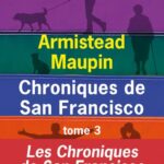 (Phase 1) Chroniques De San Francisco -Tome 3