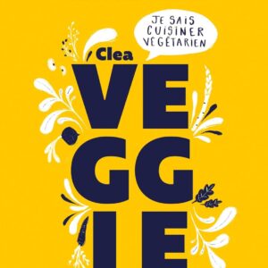 Veggie / Clea (Auteur)