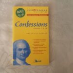 Jean-Jacques Rousseau, Confessions, Livres I à IV / Bussac (Auteur)