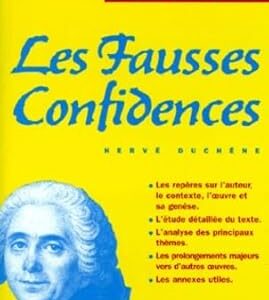 Fausses Confidences - Marivaux / Duchene (Auteur)