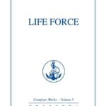 Life Force / Omraam Mikhaël Aïvanhov (Auteur)