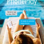 Phoneplay - Tome 2 - Vol 02 / Morgane Bicail (Auteur)
