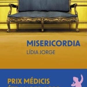 Misericordia / Lidia Jorge (Auteur)