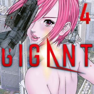Gigant T04 / Hiroya Oku (Auteur)