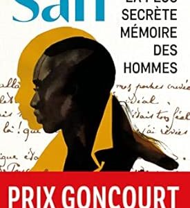 La Plus Secrète Mémoire Des Hommes / Mohamed Mbougar Sarr (Auteur)