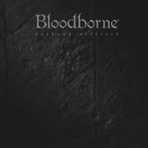 Bloodborne - Artbook Officiel
