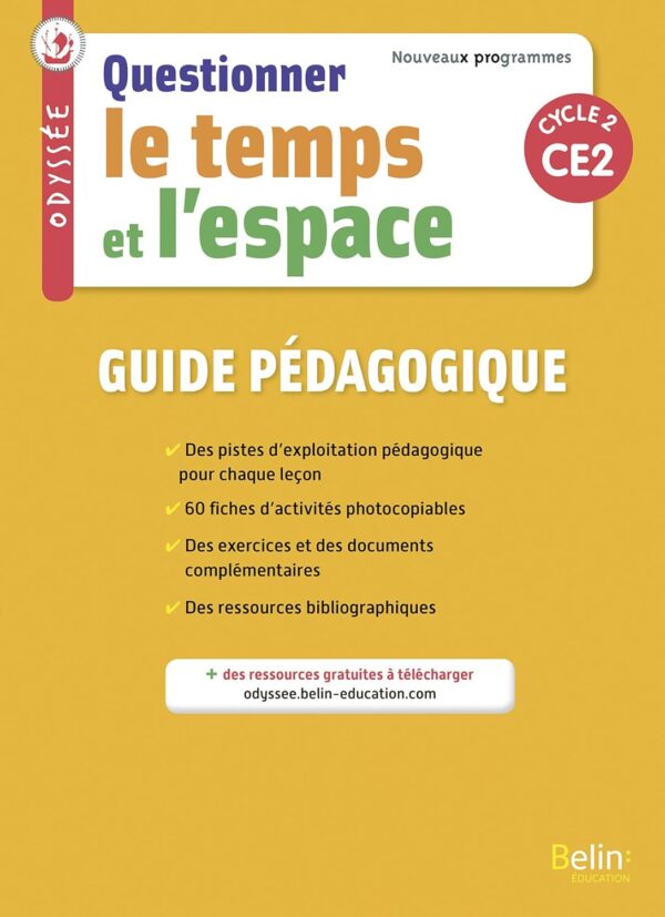 Odyssée CE2 - Guide Pédagogique 2018 / Geneviève Chapier-Legal (Auteur), Etc.